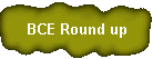 BCE Round up